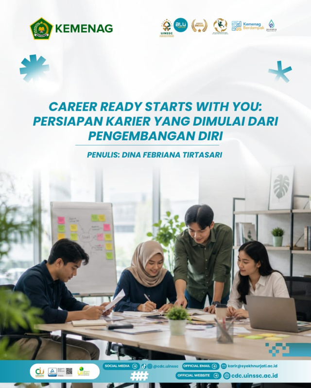 Career Ready Starts with You: Persiapan Karier yang Dimulai dari Pengembangan Diri