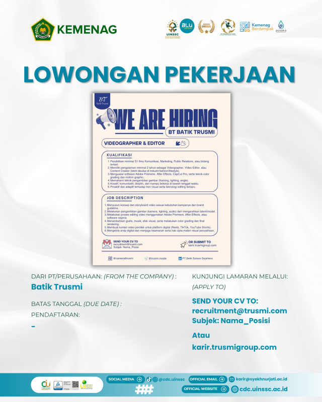LOWONGAN PEKERJAAN – BATIK TRUSMI VIDEOGRAPHER & EDITOR