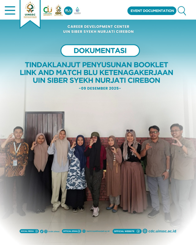 CDC UIN Siber Syekh Nurjati Cirebon Lakukan Tindak Lanjut Penyusunan Booklet Link and Match BLU Ketenagakerjaan